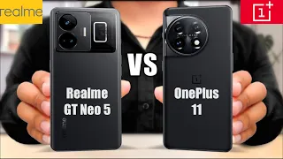 Realme GT Neo 5 vs OnePlus 11 || OnePlus 11 vs Realme GT Neo 5
