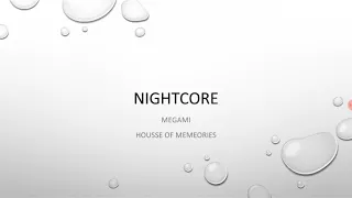 Nigthcore Megamix House of   Memories