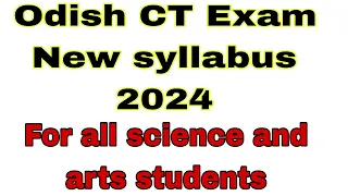 New syllabus||for Odisha CT entrance||or d.el.ed entrance 2024||#odisha ct b.ed exam