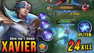 24 Kills + MANIAC!! OP Xavier with this Item (INSANE LIFESTEAL) - Build Top 1 Global Xavier ~ MLBB