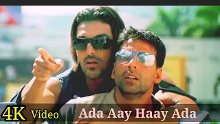 Ada Aay Haay Ada 4K Video Song | Garam Masala | Akshay Kumar, John Abraham | Sonu Nigam HD