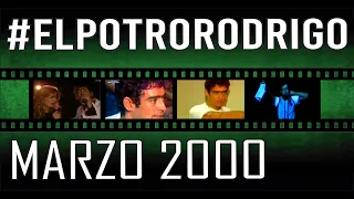 Potro Rodrigo Especial Marzo 2000