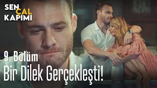 Bir dilek gerçekleşti! - Sen Çal Kapımı 9. Bölüm