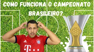 Como funciona o Campeonato Brasileiro? | Lendário 14.