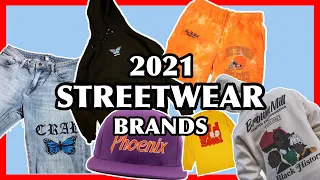 2021 STREETWEAR BRANDS THAT YOU NEED TO KNOW ABOUT for SPRING/SUMMER