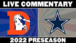 Cowboys vs Broncos Preseason Week 1 Live