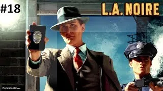 Прохождение:L.A.Noire - Часть 19 Отдел поджогов Дело 3 Спичечный домик