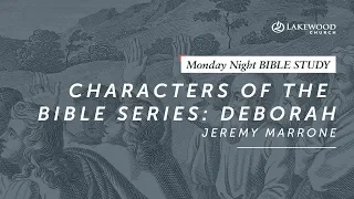 Jeremy Marrone - Characters of the Bible Series: Deborah (2019)