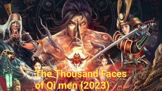 Anak muda ini pewaris ilmu tertinggi ....alur cerita film Thousand Faces of Qi Men (2023)