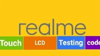 Realme touch testing code