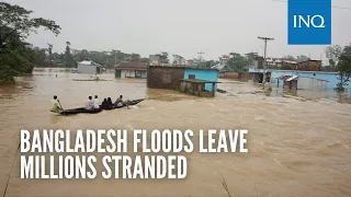 Bangladesh floods leave millions stranded