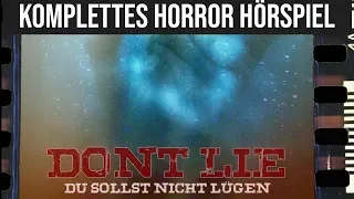 Don´t Lie - Du sollst nicht lügen - Komplettes Horror Hörspiel