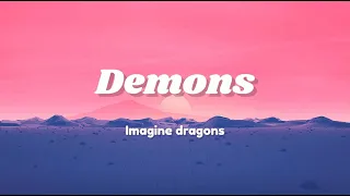 Imagine Dragons - Demons (Lyrics) @7clouds