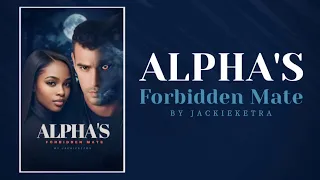 ALPHA'S FORBIDDEN MATE | #glimpse #audiobook