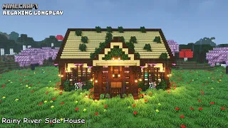 Minecraft Relaxing Longplay Rainy Riverside - Cozy Build House ( No Commentary ) 1.20