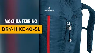 Análise Mochila Ferrino Dry-Hike 40+5L