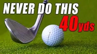 Never do These 5 Things in Golf From 40 yards!