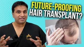 Future-Proofing Your Hair Transplant | The Hair Loss Show