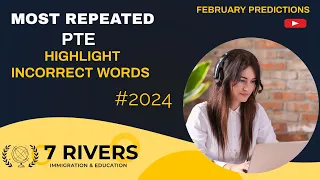 PTE HIGHLIGHT INCORRECT WORDS || FEBRUARY PREDICTIONS #2024