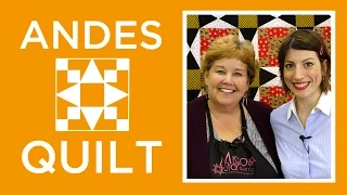 Make The Andes Quilt with Jenny Doan of Missouri Star and Mary Fons! (Video Tutorial)