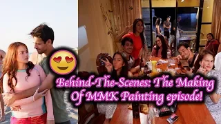 Behind The Scenes The Making Of MMK Painting episode!