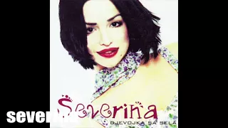 SEVERINA - SIJA SUNCE, TRAVA MIRIŠE (DJEVOJKA SA SELA '98)