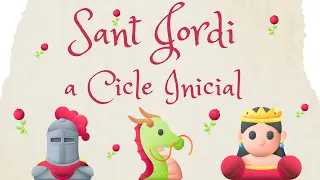 Sant Jordi a Cicle Inicial