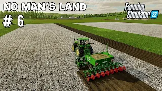 farming Simulator 22 fs22 timelapse Ep # 6 No Man's Land Map  fs22 Mods