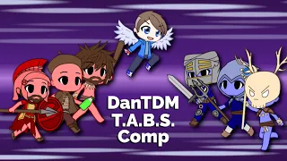 DanTDM T.A.B.S. Comp (Gacha Club Fan Video)