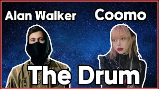 Alan Walker & Coomo   The Drum 가사 및 해석