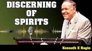 Kenneth E. Hagin  ▶ Discerning Of Spirits