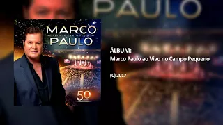 Marco Paulo - Medley (Faixa 12/22)