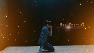 Maa Special l Dance video 😍 l Taare zameen par Song l Shivani l Mr.Arsh.