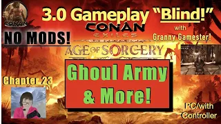 Ghoul Army and more! Conan Exiles 3.0