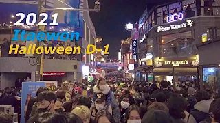 [4K] 2021 Itaewon Halloween Festival D-1 / Fire Saturday, Squid game Costume, Seoul Walk