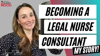 How to became a Legal Nurse Consultant (((From Bedside Nurse to LNC!!!))))