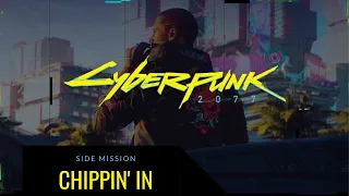 Cyberpunk 2077 Walkthrough - Side Job: CHIPPIN' IN