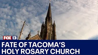 What will happen to Tacoma's Holy Rosary church? | FOX 13 News