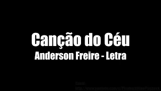 canção do céu Anderson Freire - Letra