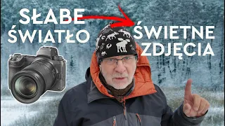 Jak FOTOGRAFOWAĆ w marnym ŚWIETLE