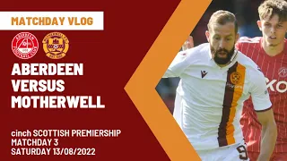 HAMMELL'S FIRST GAME SEES VAN VEEN HAUNT ABERDEEN AGAIN!! Aberdeen 2-3 Motherwell VLOG!!