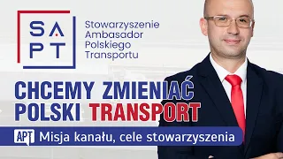 Nowe stowarzyszenie obroni polski transport! Tak działa Ambasador Polskiego Transportu