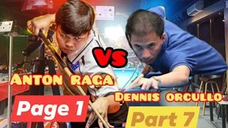 PAGE 1 || PART 7 || DENNIS ORCULLO 🆚 ANTON RAGA || 10 BALLS PAREHAS RACE 35