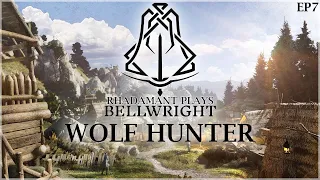 Bellwright - Gaining the trust of the local elder by slaying maneating wolves // EP7