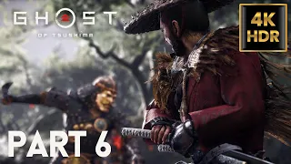 Ghost of Tsushima [PS5 4K HDR] Gameplay Walkthrough Part 6 - No Commentary