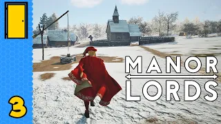 Getting Cold Feet | Manor Lords - Part 3 (Medieval City Builder - Early Access)