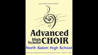 North Salem HS - Advanced High School Choir - March 21st, 2023