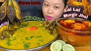 ‘SPICY’ LAL LAL MURGIR JHOL/SPICY CHICKEN CURRY, BHARWA KARELA, BENGAN BHAJA & KHICHDI MUKBANG