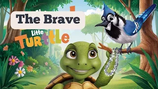 The Brave Little Turtle |Short Bedtime Stories for Toddlers to Fall Asleep | Fairy Tales for Kids