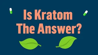 What is Kratom and Is it the Solution for Opioid Addiction? | ANR Clinic